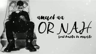 ANUEL AA  OR NAH LETRA [upl. by Wsan]