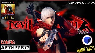 STABIL DI 60 FPS CONFIG SETTINGS DEVIL MAY CRY 3 SPECIAL EDITION AETHERSX2 [upl. by Ferrell]