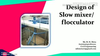 Design of slow mixer or flocculator for WTP [upl. by Cherish]