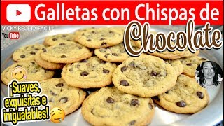 GALLETAS CON CHISPAS DE CHOCOLATE  Vicky Receta Facil [upl. by Ilrahs476]