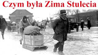 Czym była Zima Stulecia [upl. by Hanzelin]