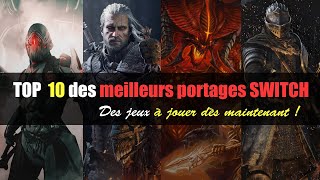 TOP 10 des meilleurs portages sur SWITCH en 2020 [upl. by Kcir]