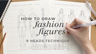 How to Draw Fashion Figures • StepbyStep Tutorial for Beginners • 9 Heads Fashion Illustration [upl. by Akcired]