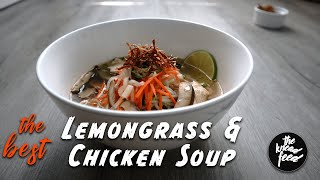 Lemongrass Chicken Soup Recipe The Right Way  With Crispy Ginger [upl. by Ynafets62]