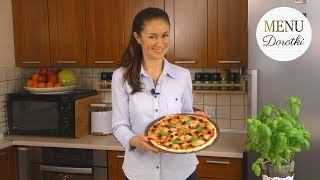 Przepis na idealne ciasto na pizzę Pizza domowa margherita Jak zrobić taką doskonałą MENU Dorotki [upl. by Rennat]