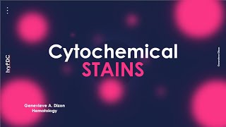 Cytochemical stains [upl. by Suzie856]