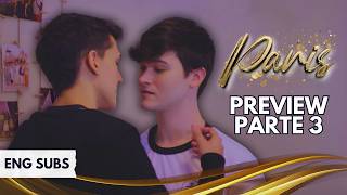 SÉRIE PARIS  PREVIEW PARTE 03  ENG SUBS  BL Boys Love [upl. by Kerat]