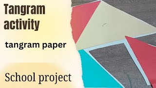 how to make tangram activity tangram activity on paper activityschool tangrampuzzle [upl. by Kcira]