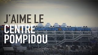 J❤ le Centre Pompidou [upl. by Samy712]