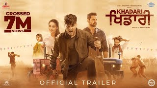 Khadari Official Trailer Gurnam Bhullar  Kartar Cheema  Surbhi Jyoti  Diamondstar Worldwide [upl. by Darej]