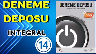 DENEME DEPOSU İNTEGRAL DENEME 14 [upl. by Azriel]