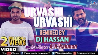 Urvashi Urvashi  Remix  DJ Hassan  AR Rehman  Prabhu Deva  Latest Hindi Remix Songs 2017 [upl. by Ahsitil]