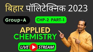 Bihar Polytechnic GroupA Chemistry  Chapter2 Water Day1  Bihar Polytechnic 1st Semester 2023 [upl. by Nahshunn988]