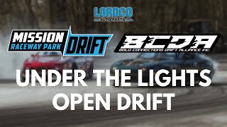 BCDADrift Under The Lights Open Drifting  Mission Raceway Park [upl. by Balcke]