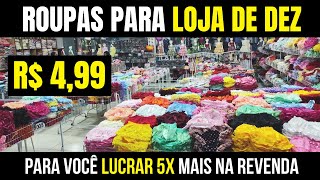 FÁBRICAS DE ROUPAS PARA LOJA DE 10 AGORA VOCÊ VAI GANHAR DINHEIRO bras fornecedores [upl. by Kermit]