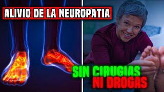 Alivio de la Neuropatía Sin Cirugía ni Medicamentos [upl. by Staal378]