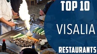 Top 10 Best Restaurants to Visit in Visalia California  USA  English [upl. by Cirre623]