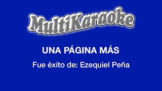 Una Página Más  Multikaraoke  Fue Éxito De Ezequiel Peña [upl. by Deenya]