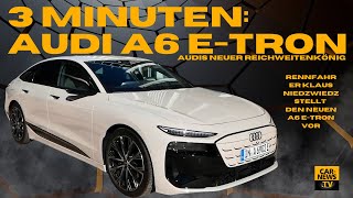 3 Minuten Audi A6 E tron 2025  Der mit der geraden Nummer [upl. by Anetsirk]