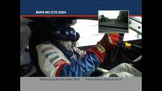 BMW M3 GTR HansJoachim Stuck Driver Camera VLN incl Commentary [upl. by Enirok]