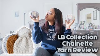 LB Collection Chainette Yarn Review [upl. by Madelene726]