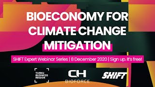 Bioeconomy for Climate Change Mitigation by CHBioforce and Turku Science Park [upl. by Pavlish]