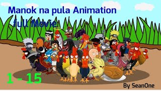 manok na pula animation full season [upl. by Codee336]