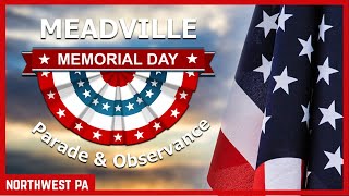 Meadville Memorial Day Parade amp Observance May 29 2023 [upl. by Eniladam]