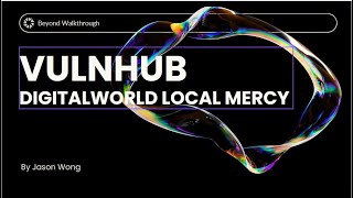 Cyber Security  Ethical Hacking  Pentesting  Vulnhub  Walkthrough  digitalworldlocal MERCY [upl. by Mathi545]