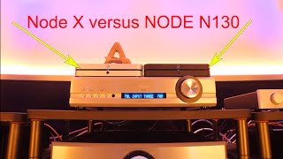 Bluesound Battle Node X Versus NODE N130 [upl. by Randolph]