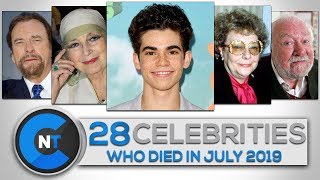 List of Celebrities Who Died In JULY 2019  Latest Celebrity News 2019 Celebrity Breaking News [upl. by Crist]