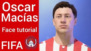 Oscar Macias Atlético San Luis  Face tutorial  FIFA [upl. by Valera]