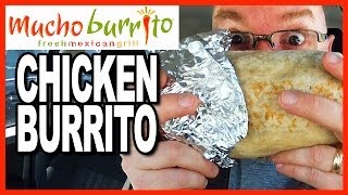 Mucho Burrito ★ MUCHO SIZE ★ Chicken Burrito Review [upl. by Llerihs679]