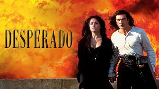 Desperado 1995 Full Movie Review  Antonio Banderas amp Joaquim de Almeida  Review amp Facts [upl. by Nwahsor]