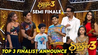 Shocking Top 3 Finalist Announce of Superstar Singer Season 3  Superstar Singer 3 Today Episode [upl. by Enyehc]