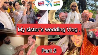 UK 🇬🇧 to INDIA 🇮🇳 Surprise visit on sisters wedding PART2 studyabroad dehradun dailyvlog [upl. by Jean]