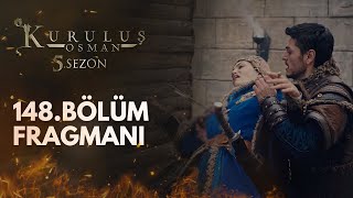 Kuruluş Osman 148Bölüm Fragmanı [upl. by Atokad]