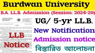 BA LLB Admission Session 202429 UG 5yr LLB Notice Burdwan University [upl. by Enobe670]