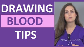 Tips for Drawing Blood for Nursing Students amp Nurses [upl. by Gibeon]