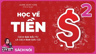 Sách nói Học Về Tiền  Phần 2  Thùy Uyên [upl. by Annaerb]