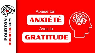 Apaise ton anxiété avec la gratitude vaincrelanxiete developpementpersonnel [upl. by Yentruok223]