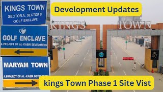 Kings Town Maryam Town Golf Enclave Sector A Sector B Awais Qarni Block Development updates [upl. by Ajnat757]