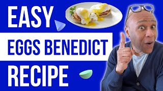 Simple Eggs Benedict Recipe [upl. by Tingley]