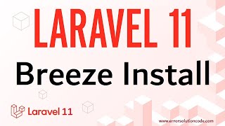 Laravel 11 Breeze Install  Laravel 11 Breeze Installation [upl. by Almeda851]