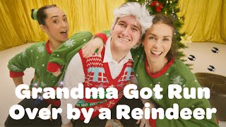 Grandma Got Runover By a Reindeer 🦌 Christmas Dance with Easy Choreography 🎵🎄 [upl. by Dielle]