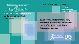 II Simposio Iberoamericano Virtual de Neurociencias  COMPETENCIAS INTERPROFESIONALES [upl. by Olivette4]