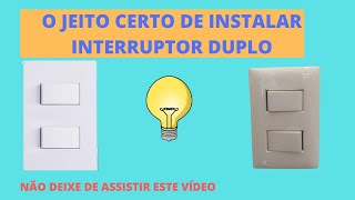 COMO INSTALAR INTERRUPTOR DUPLO [upl. by Thackeray]