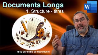 DOCUMENTS LONGS 1 Structure et titres [upl. by Zampardi446]