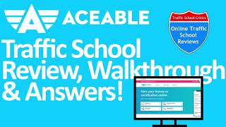 Aceable Traffic School Review Walkthrough and Exam Answers [upl. by Bobbe217]