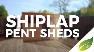 Shiplap OSB Pent Shed Guide [upl. by Seugirdor]